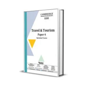 A Level Travel and Tourism 9395 P4 Yearly | 2021-2025 | Ring Bind | Mark Scheme