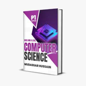 IGCSE & O Level Computer Science P1 Topical | Mudassar Hussain